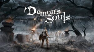 Demons Souls Remake
