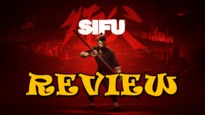 SIFU Review
