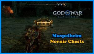 God Of War Ragnarok Muspelheim Nornir Chests