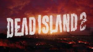 Dead Island 2