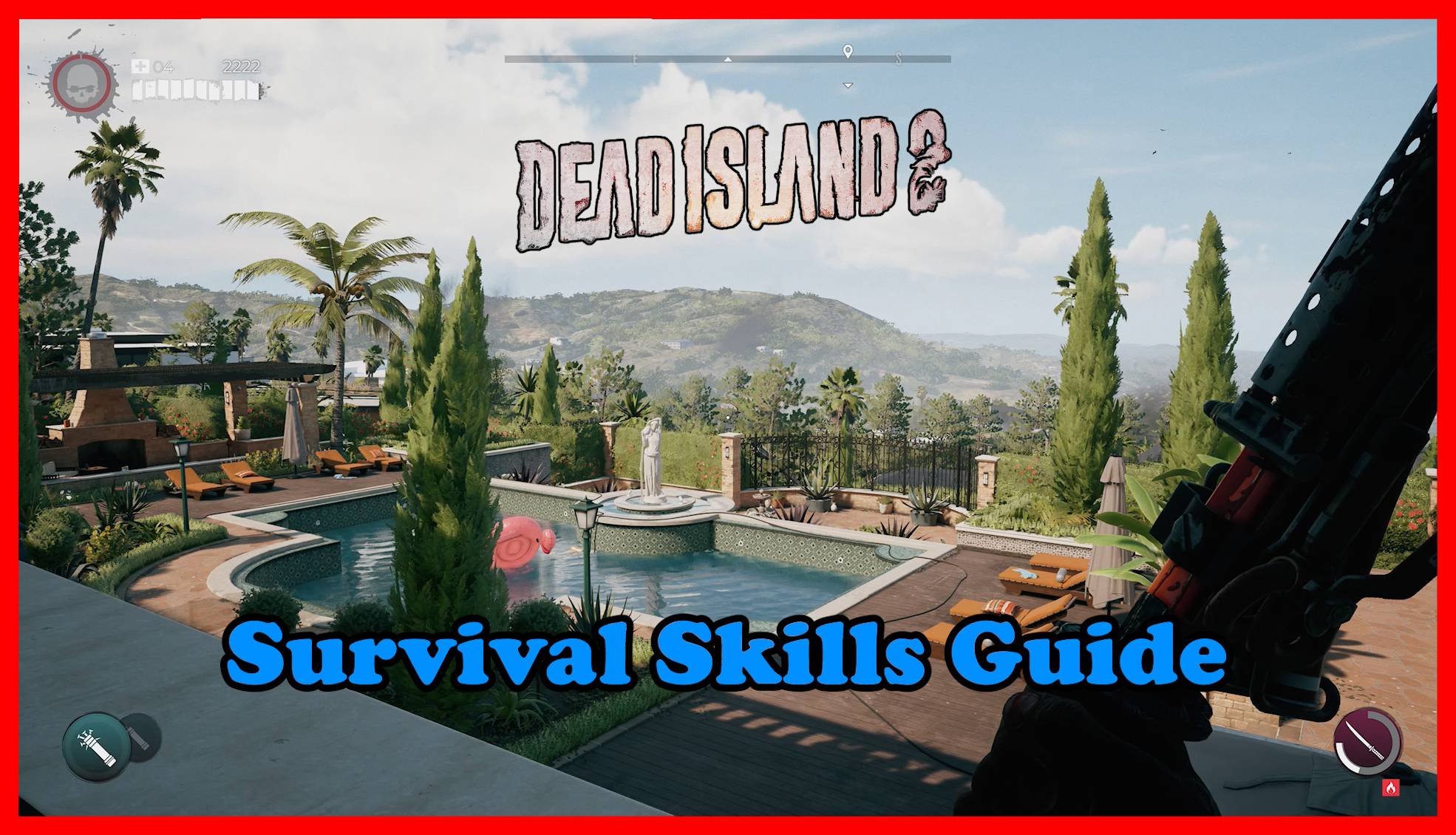 Dead Island 2 Survival Skills Guide