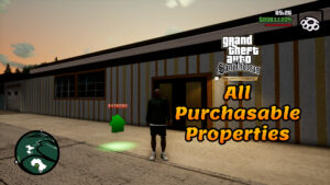 Grand Theft Auto San Andreas All Purchasable Properties Thumbnail