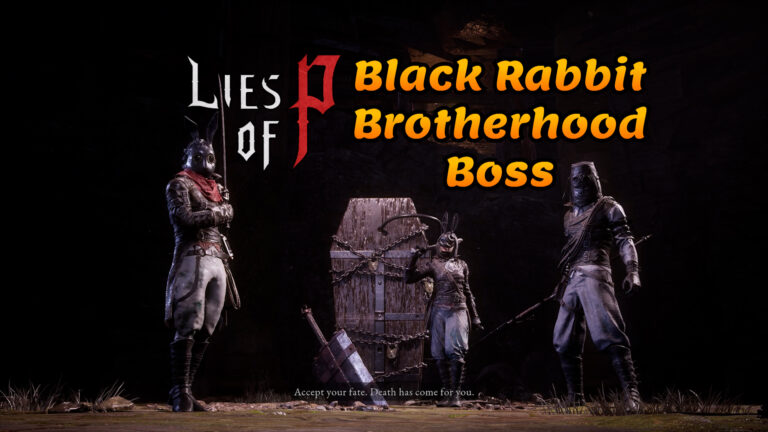 Lies of P Black Rabbit Brotherhood boss guide thumbnail