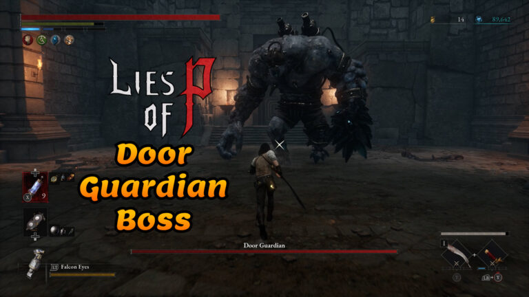 Lies of P Door Guardian boss guide Thumbnail