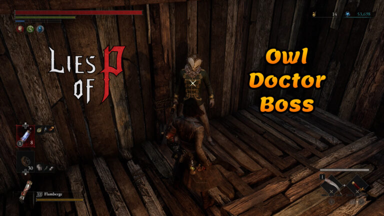 Lies of P Owl Doctor boss guide thumbnail