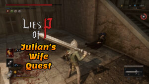 Lies of P Julians Wife Quest Thumbnail