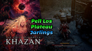 The First Berserker Khazan Pell Los Plateau Jarlings