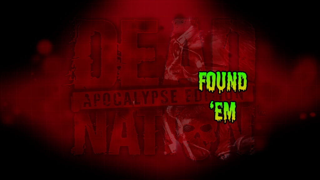 Dead Nation Apocalypse Edition Found 'Em trophy guide