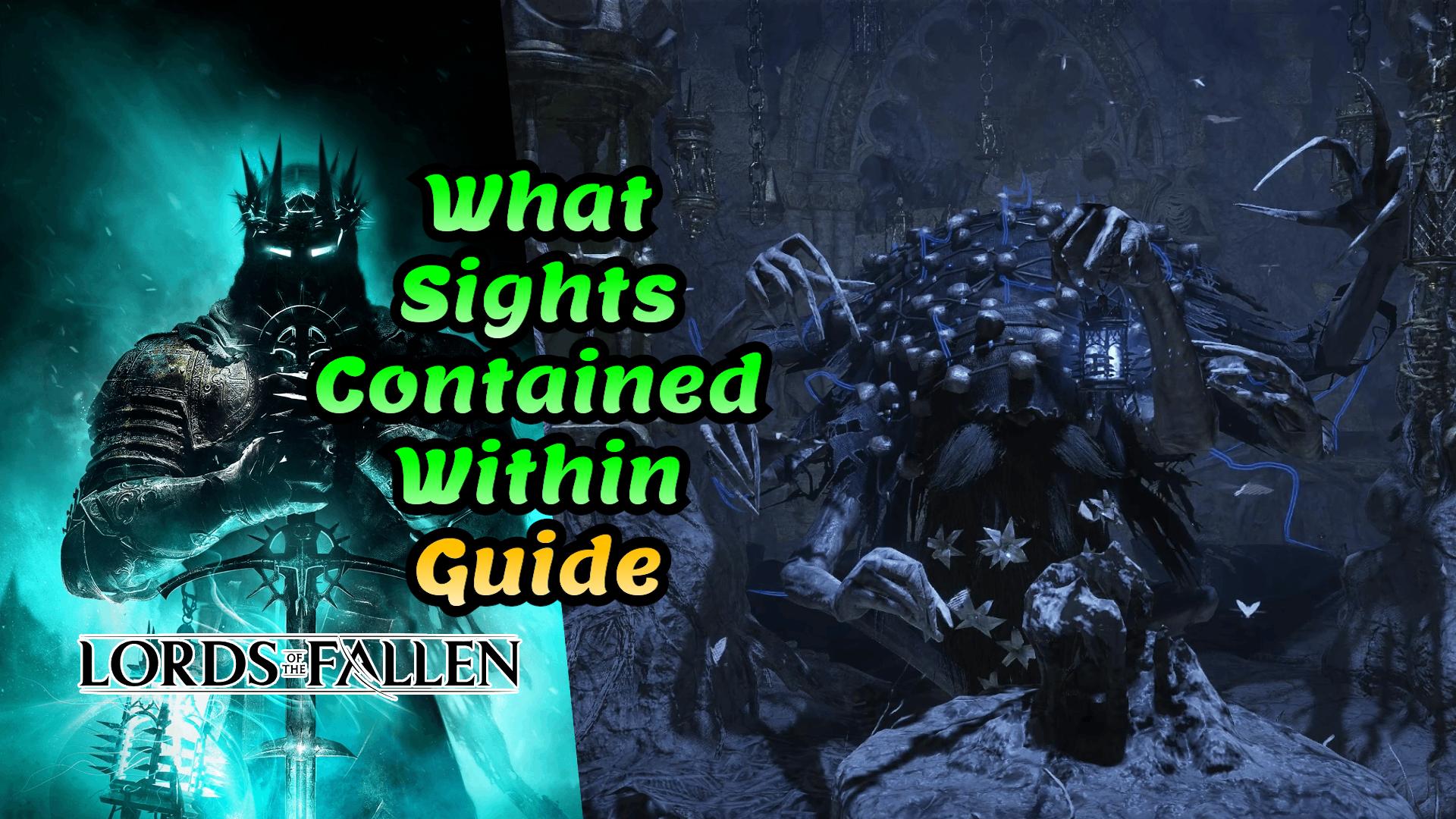 Lords Of The Fallen What Sights Contained Within Trophy Guide 83 Lords of the Fallen What SIghts Contained Within guide