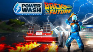 Powerwash Simulator Back to the Future DLC