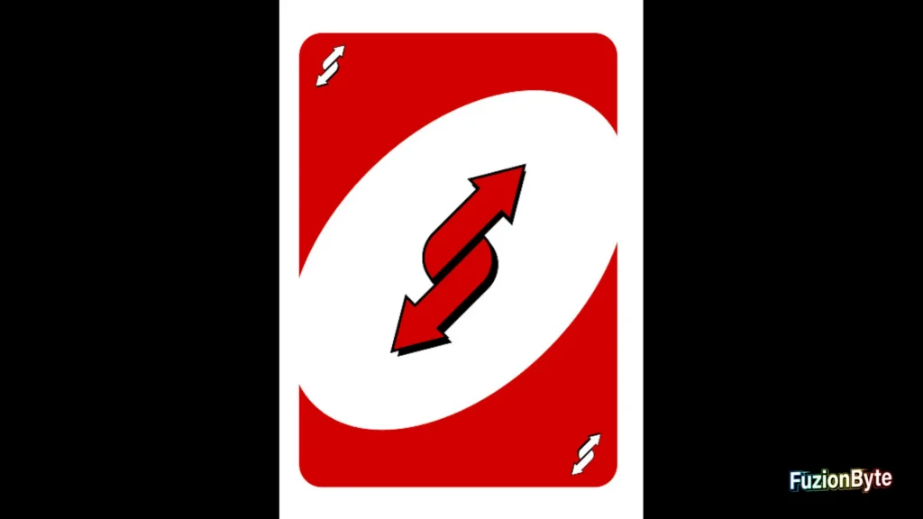 Uno Reverse Card Card